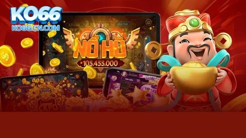 Tổng quan về nổ hũ KO66